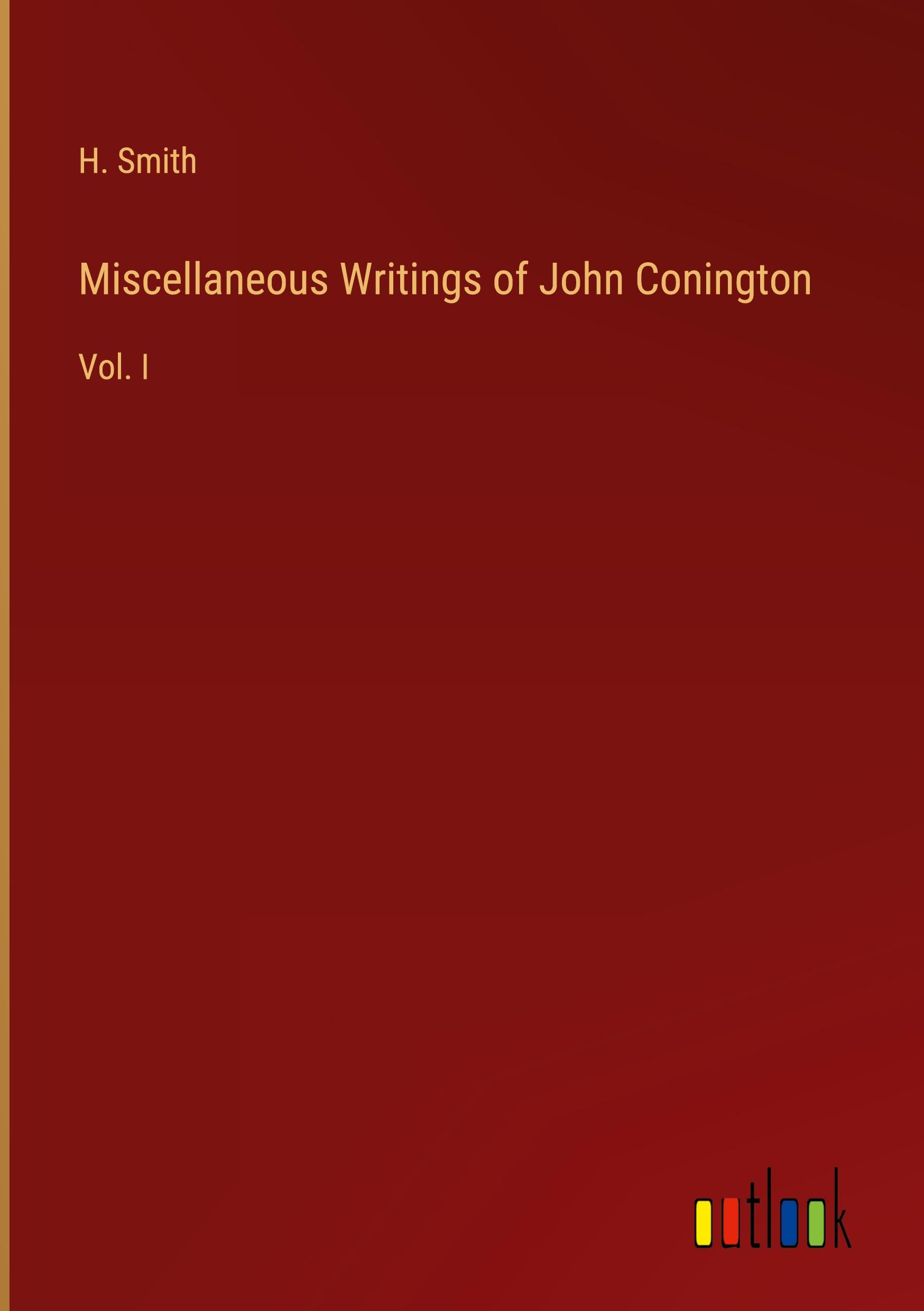 Vorderes Coverbild Miscellaneous Writings of John Conington