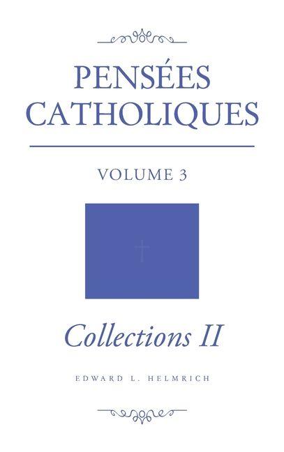 Vorderes Coverbild Pensées Catholiques