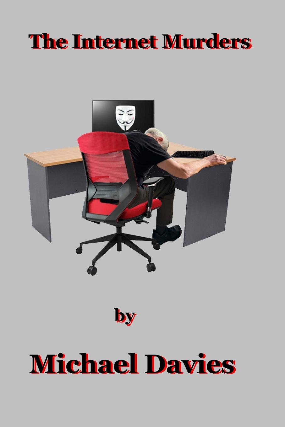 Vorderes Coverbild The Internet Murders