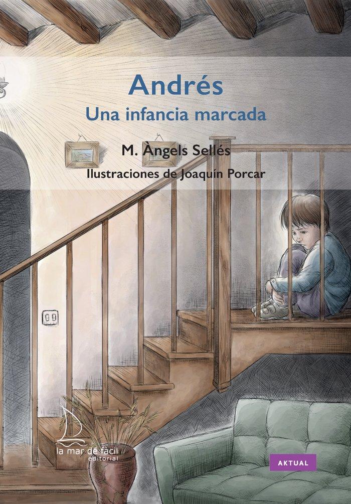 Vorderes Coverbild Andres. Una infancia marcada