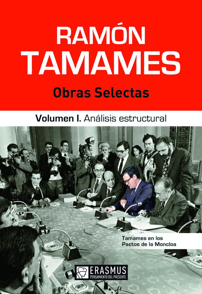 Vorderes Coverbild Ramón Tamames: Obras selectas: Volumen I. Análisis estructural