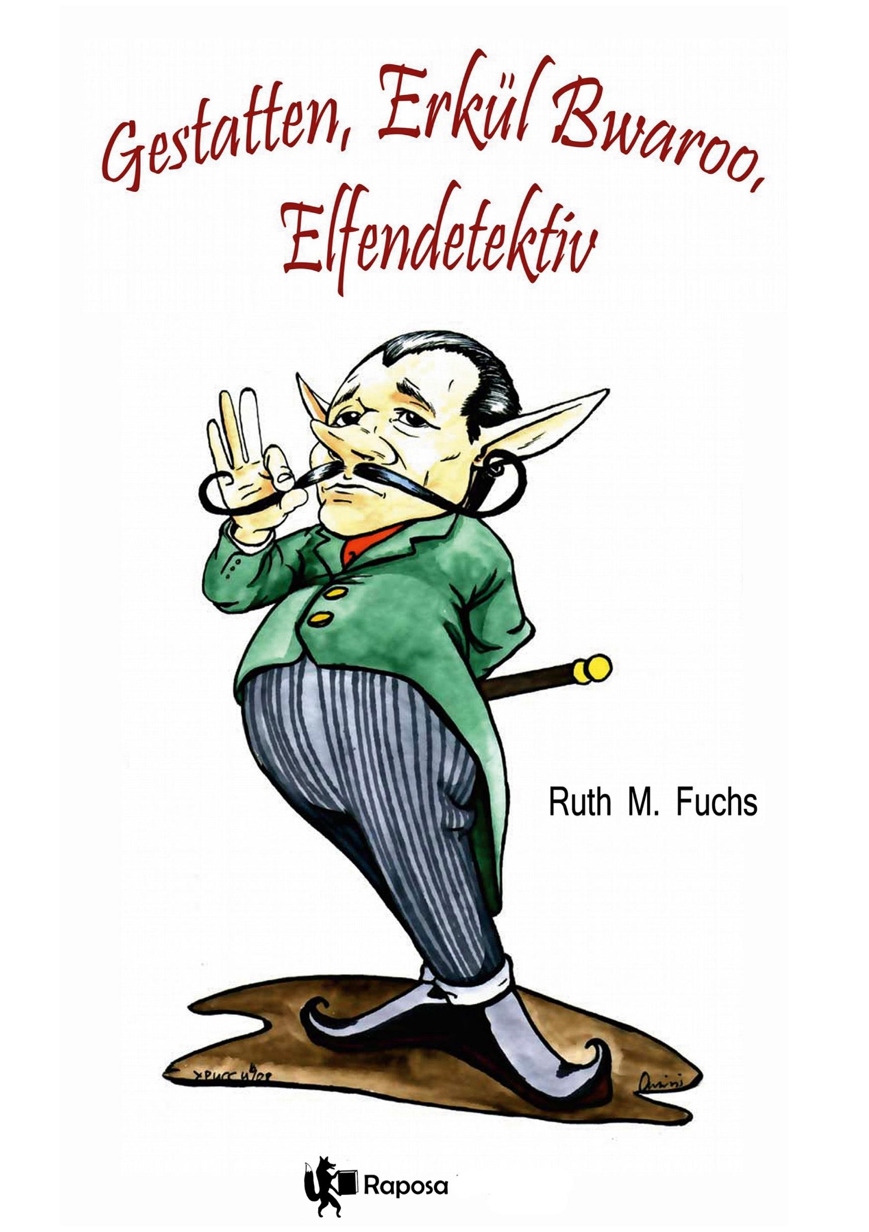 Vorderes Coverbild Gestatten, Erkül Bwaroo, Elfendetektiv