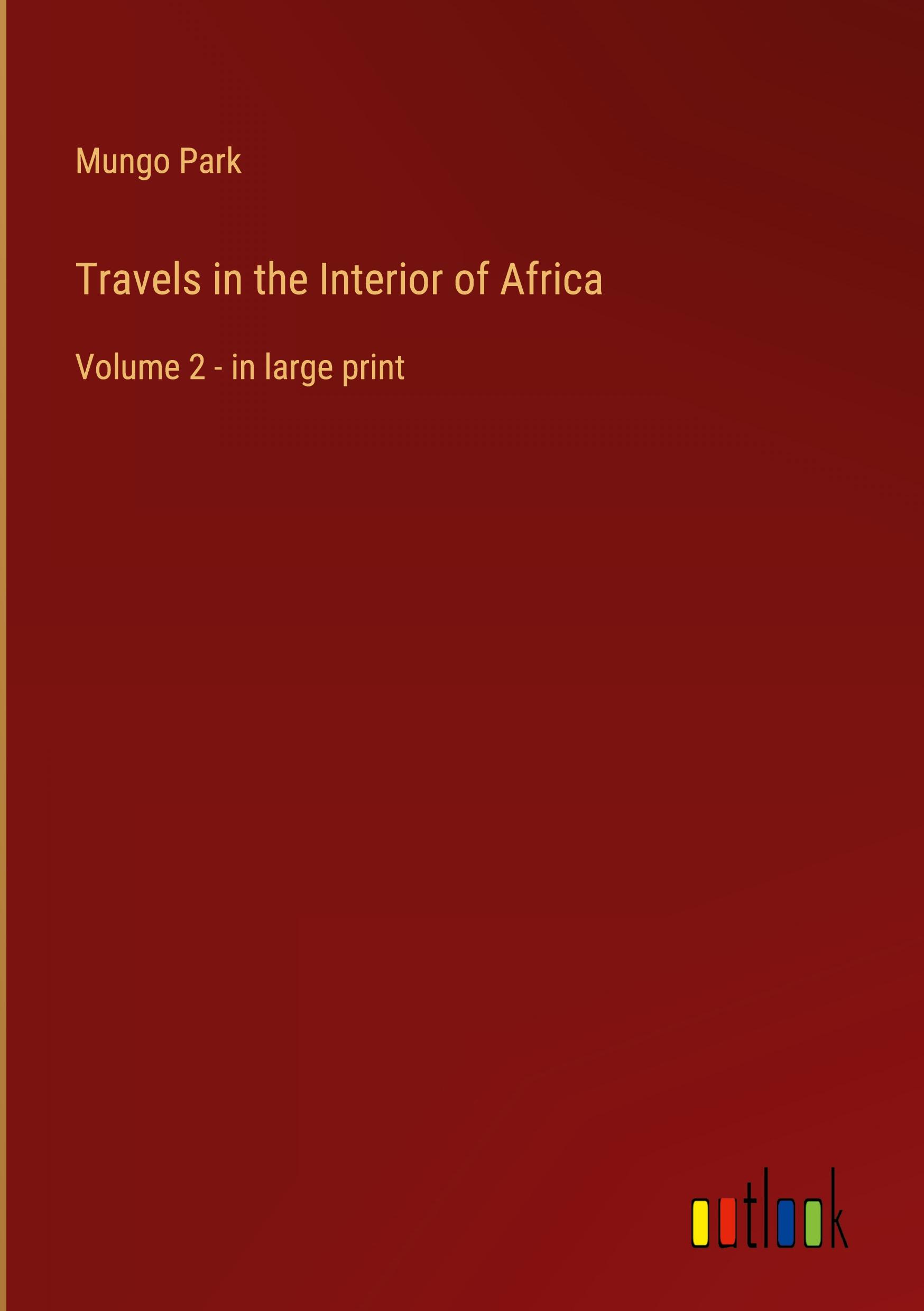 Vorderes Coverbild Travels in the Interior of Africa