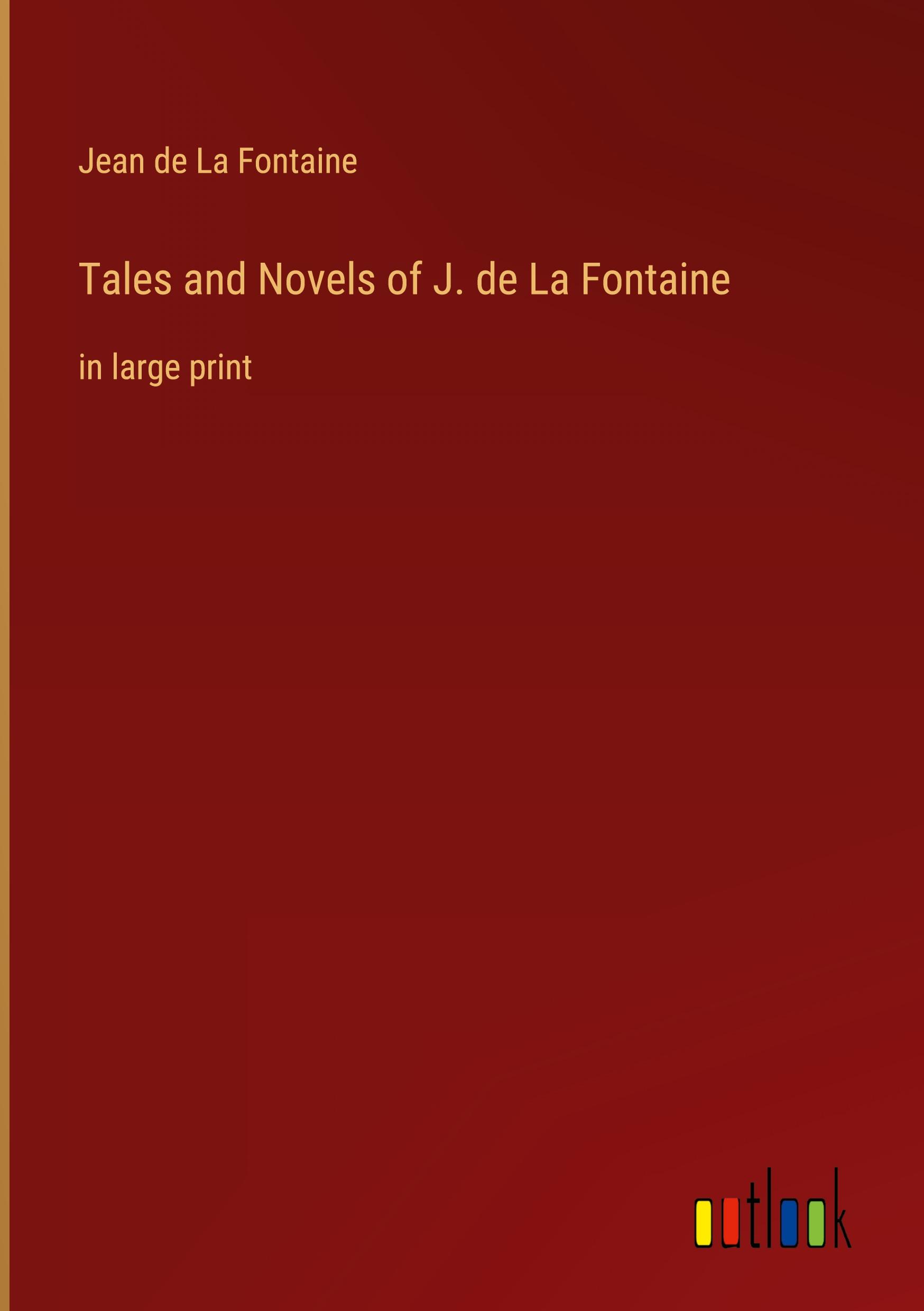 Vorderes Coverbild Tales and Novels of J. de La Fontaine