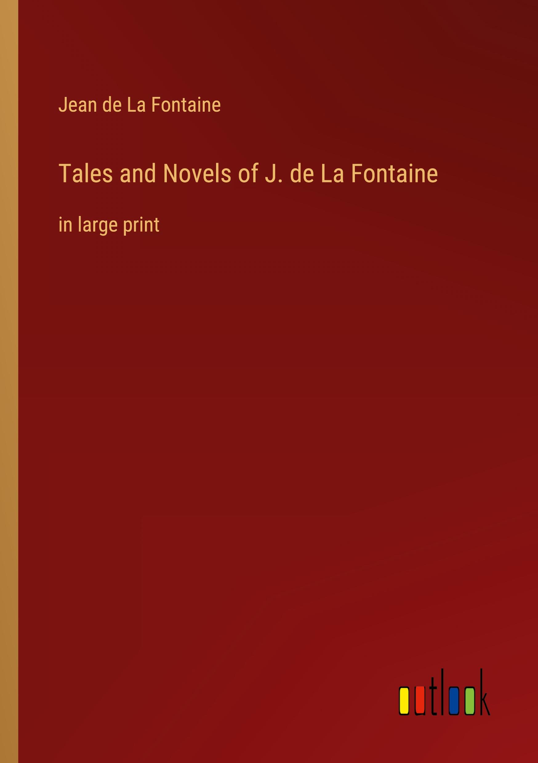 Vorderes Coverbild Tales and Novels of J. de La Fontaine