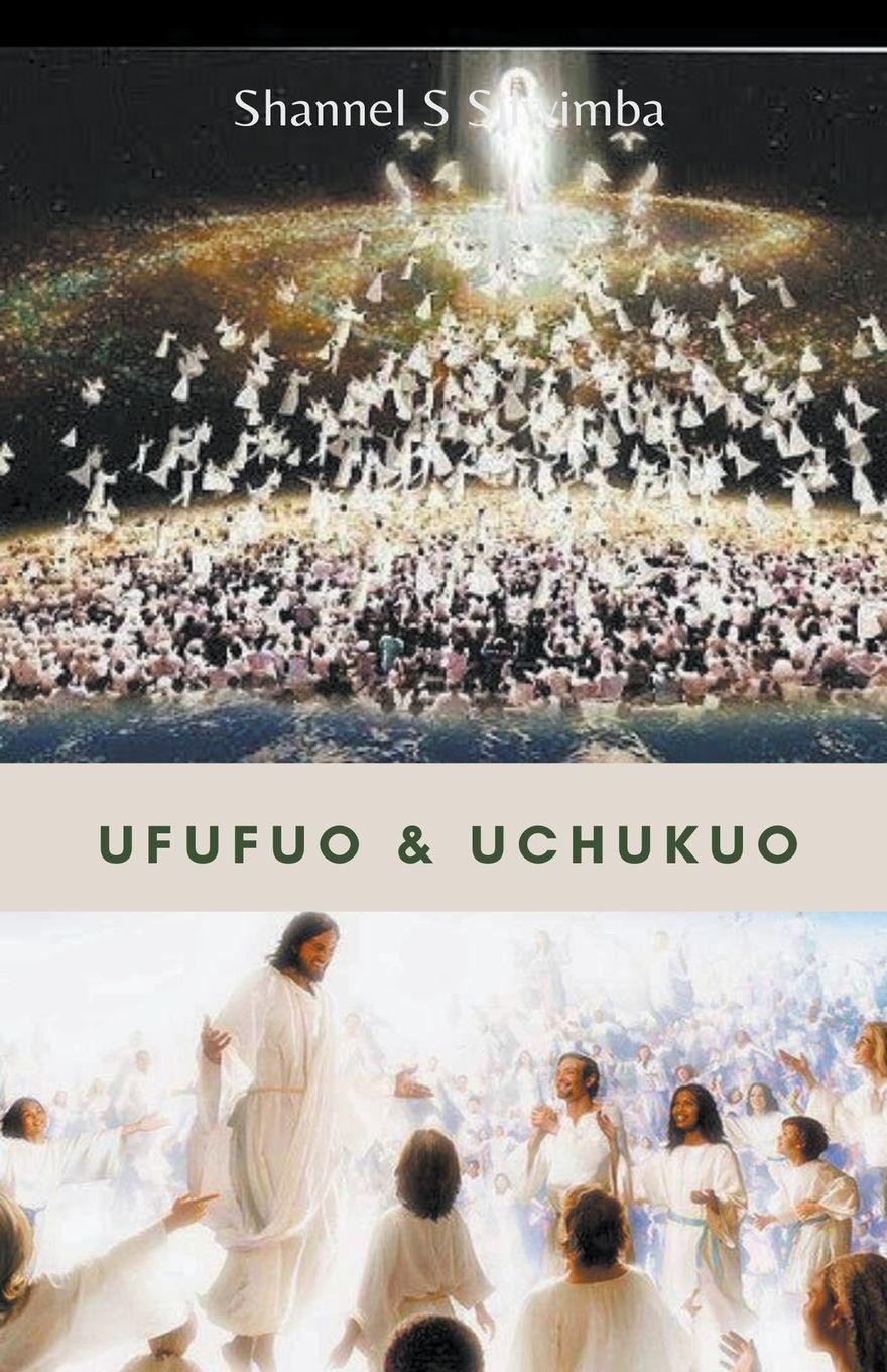 Vorderes Coverbild Ufufuo & Uchukuo