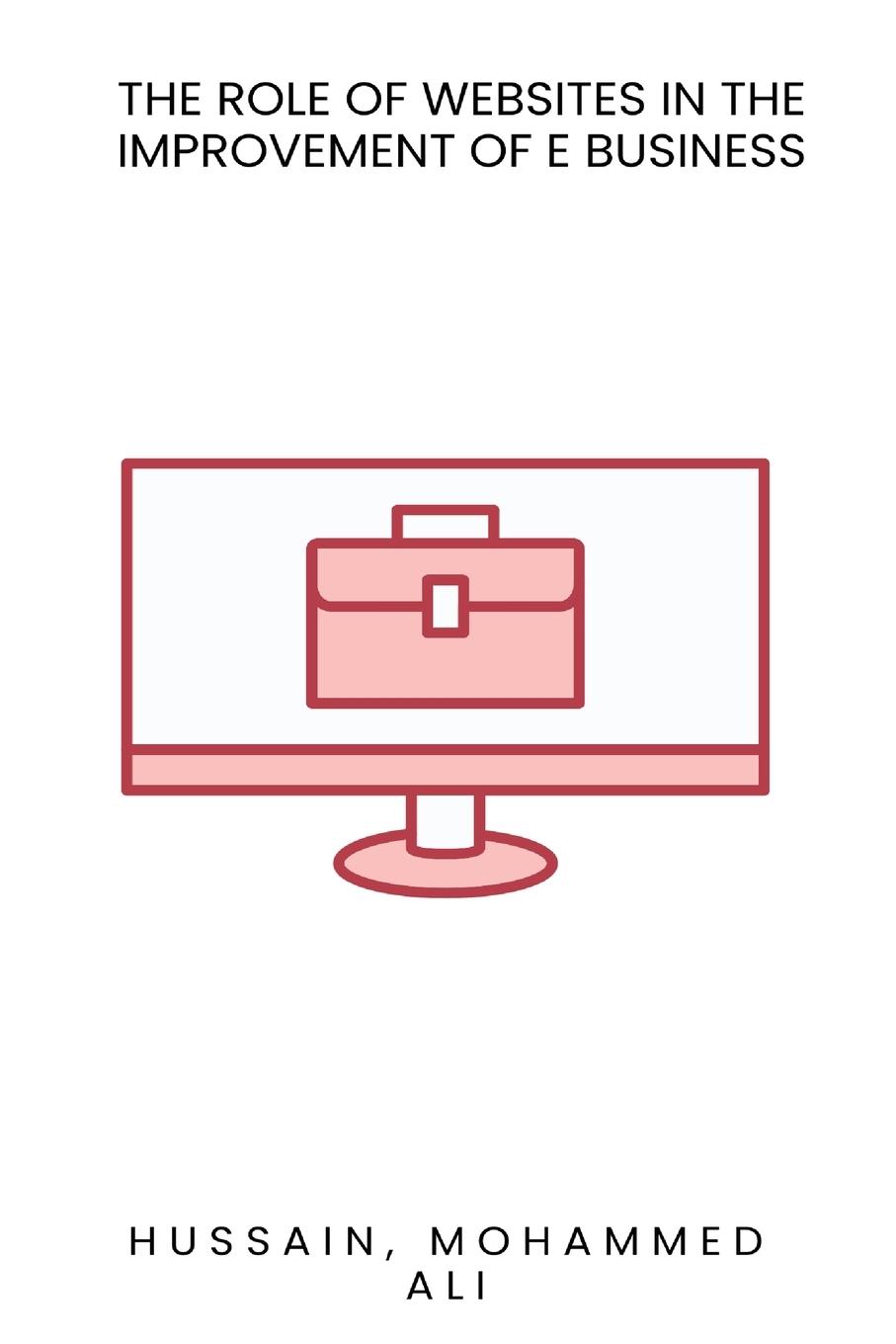 Vorderes Coverbild The role of websites in the improvement of E Business