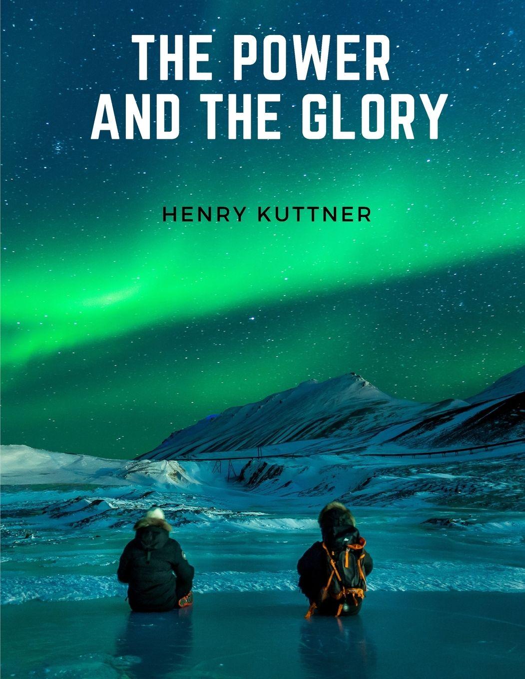 Vorderes Coverbild The Power And The Glory