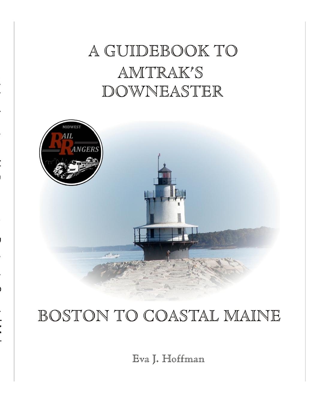 Vorderes Coverbild A GUIDEBOOK TO AMTRAK'S® DOWNEASTER