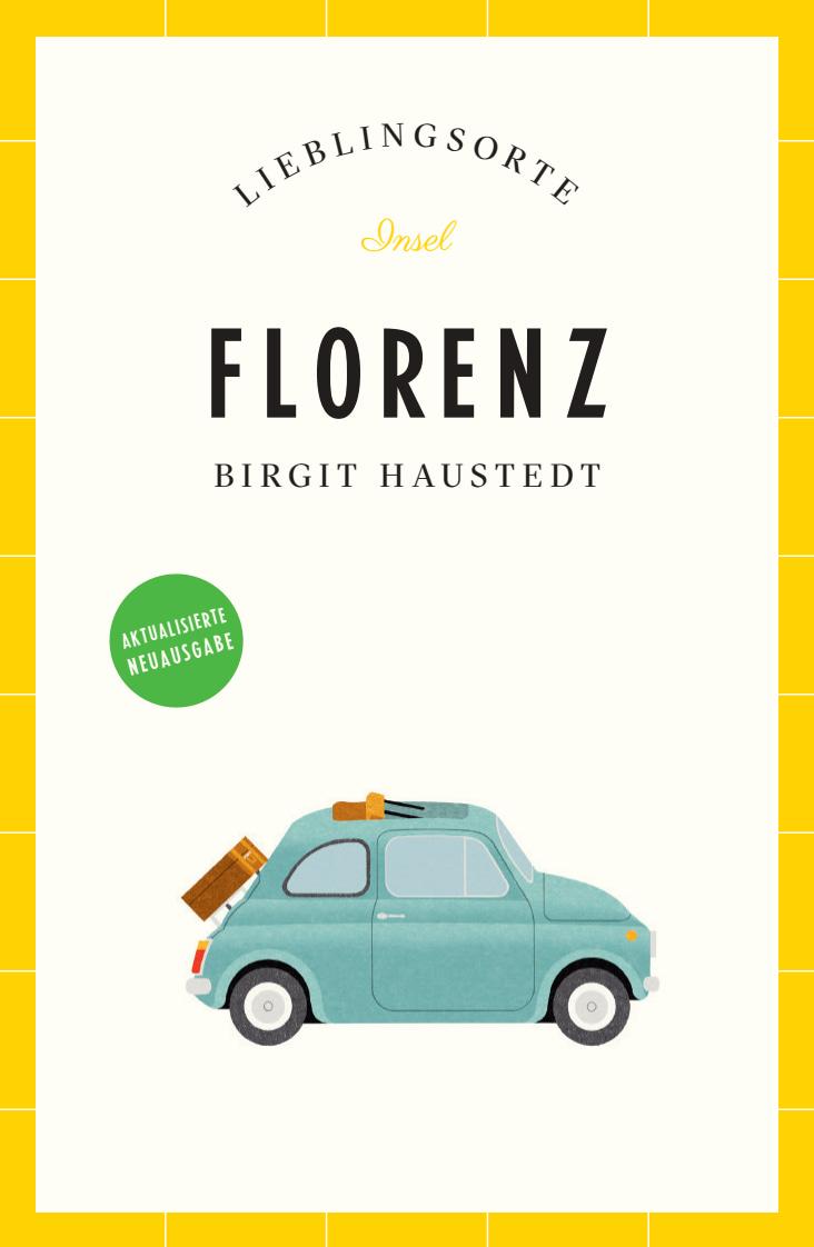 Vorderes Coverbild Florenz Reiseführer LIEBLINGSORTE