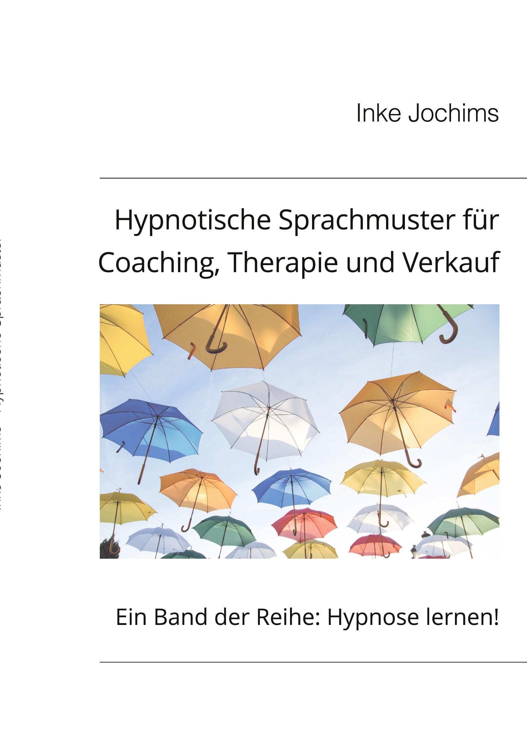 Vorderes Coverbild Hypnotische Sprachmuster für Coaching, Therapie und Verkauf