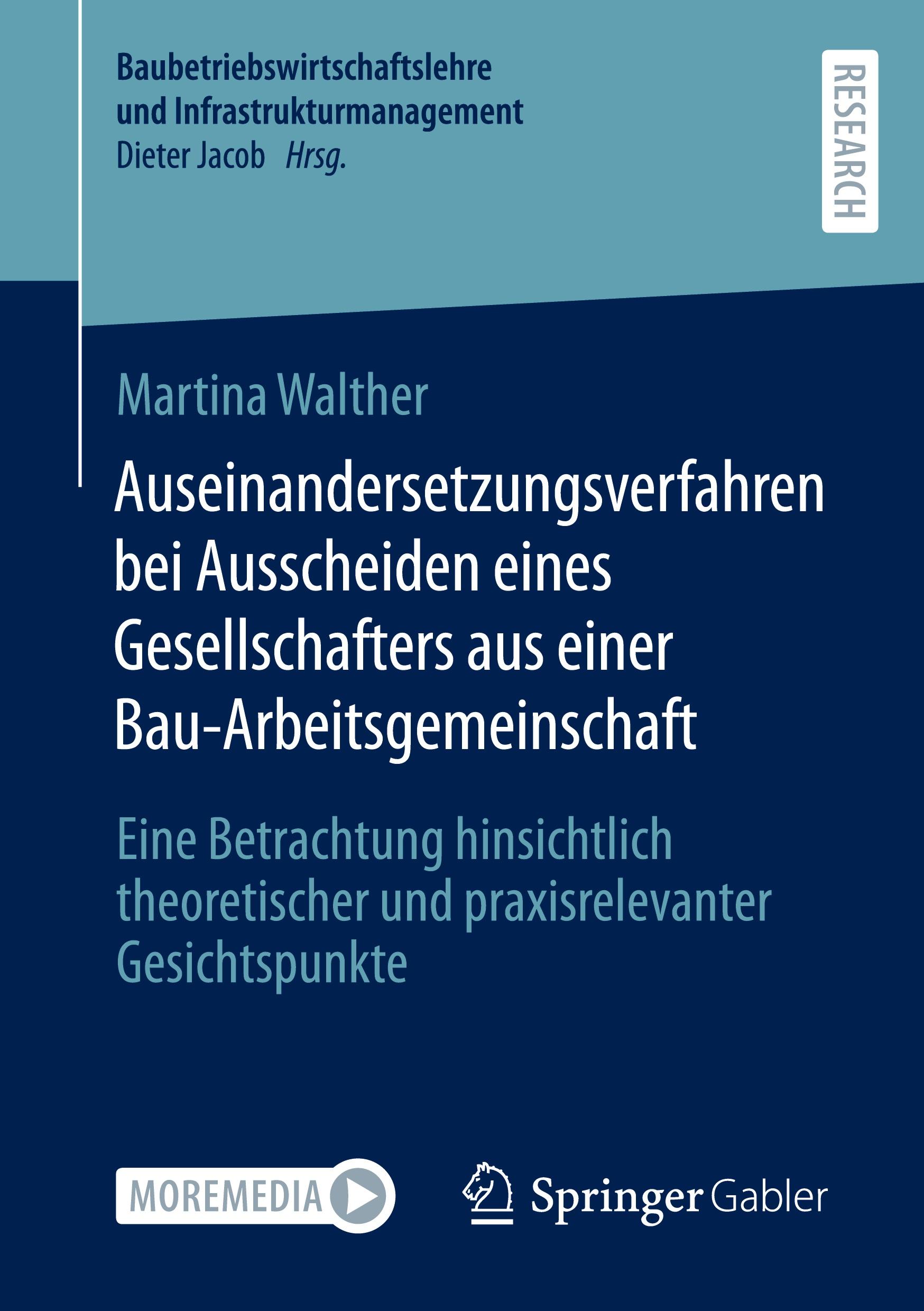 Vorderes Coverbild Auseinandersetzungsverfahren bei Ausscheiden eines Gesellschafters aus einer Bau-Arbeitsgemeinschaft
