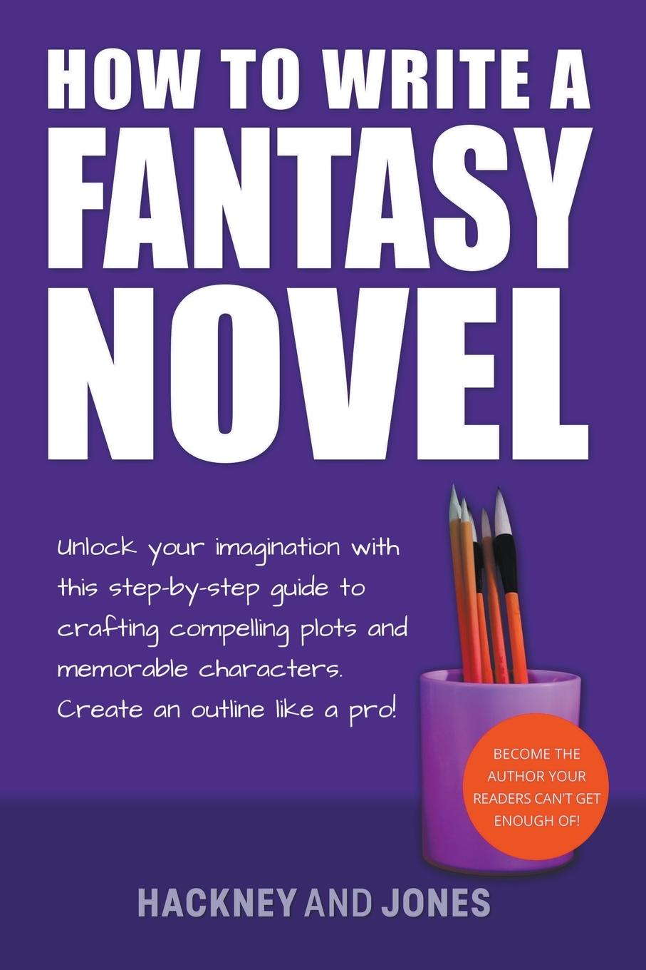 Vorderes Coverbild How To Write A Fantasy Novel