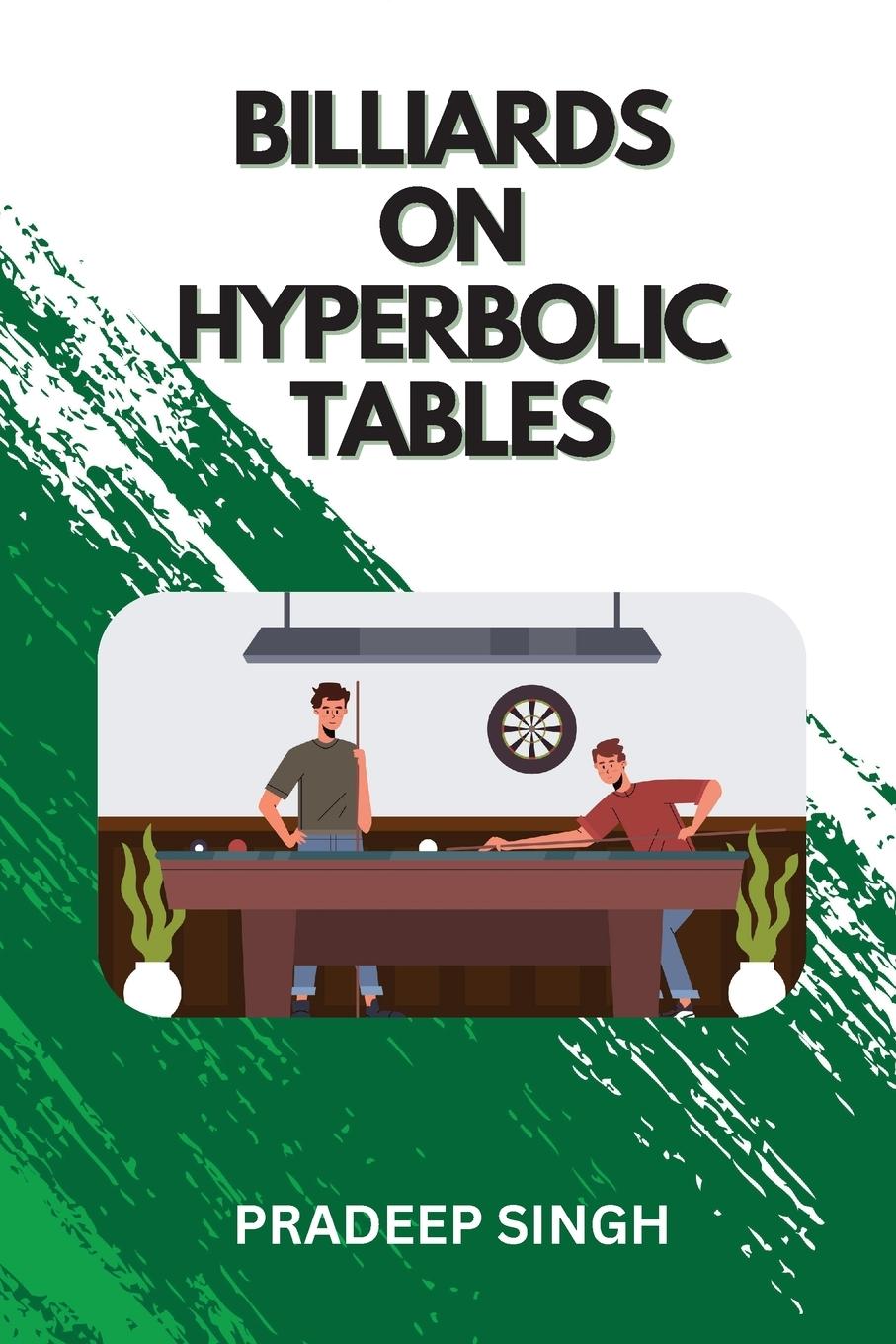 Vorderes Coverbild Billiards on Hyperbolic Tables