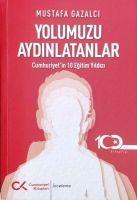 Vorderes Coverbild Yolumuzu Aydinlatanlar;Cumhuriyetin 10 Egitim Yildizi