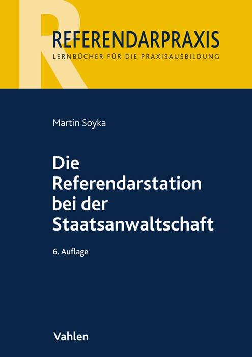 Vorderes Coverbild Die Referendarstation bei der Staatsanwaltschaft