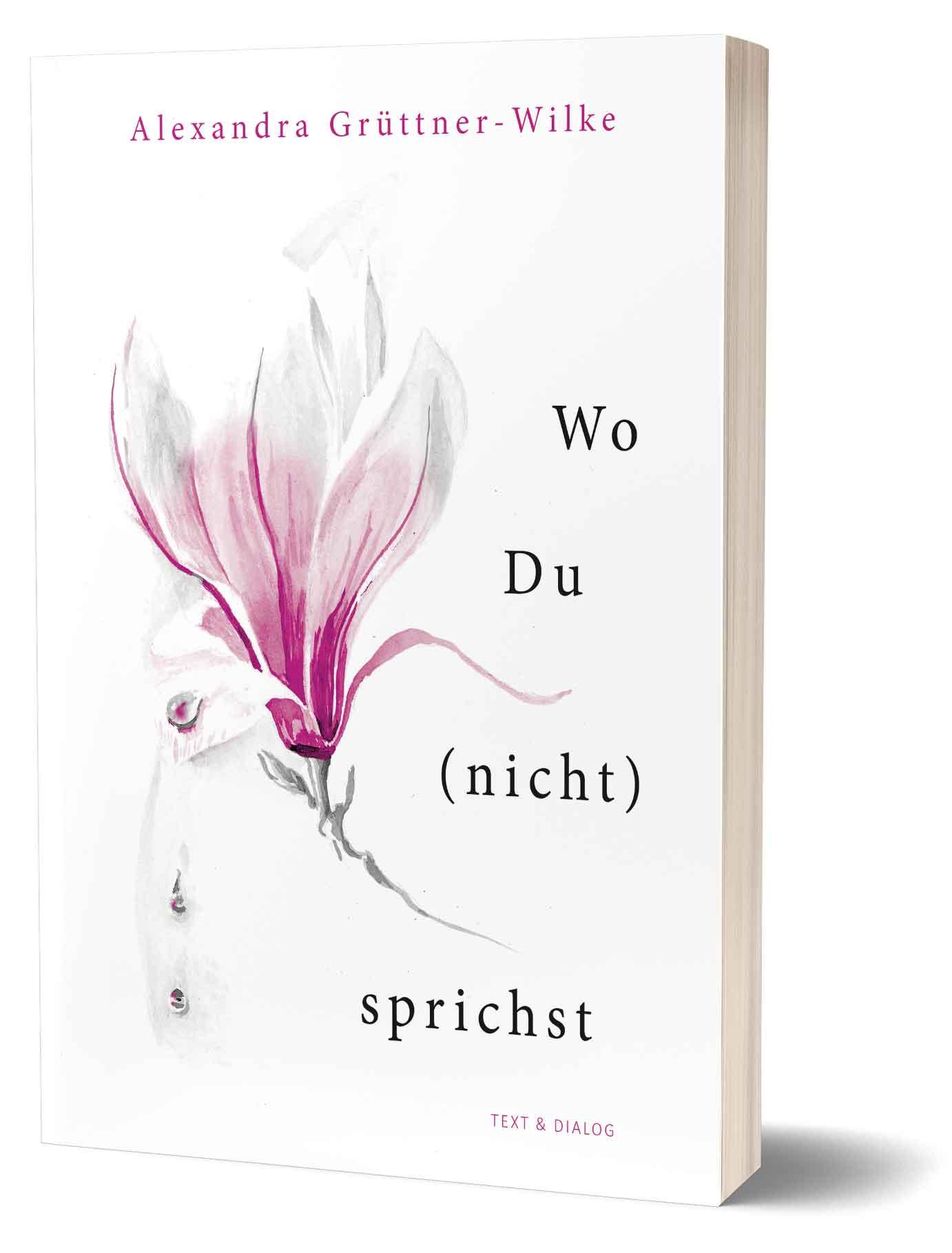 Vorderes Coverbild Wo Du (nicht) sprichst