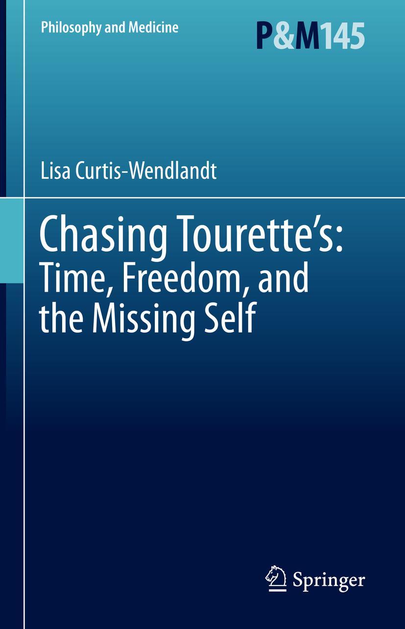 Vorderes Coverbild Chasing Tourette's: Time, Freedom, and the Missing Self