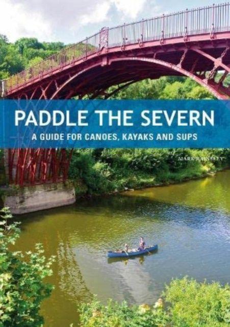 Vorderes Coverbild Paddle the Severn