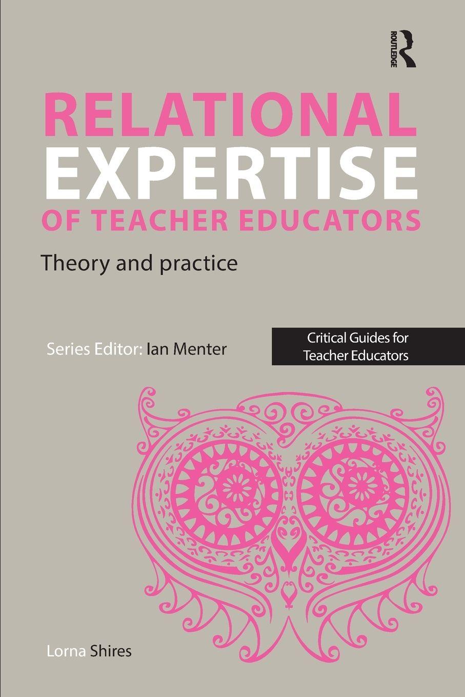 Vorderes Coverbild Relational Expertise of Teacher Educators