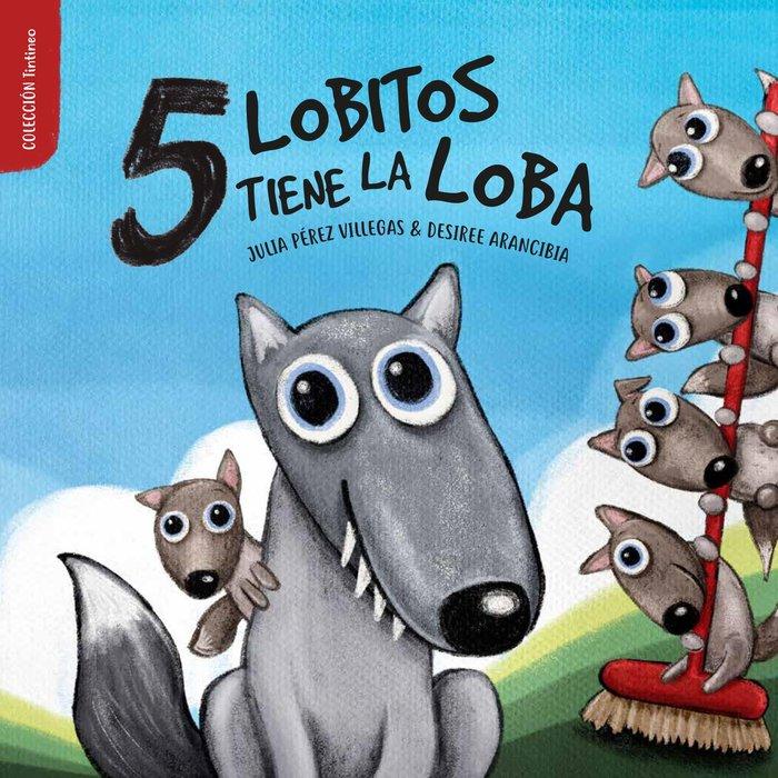 Vorderes Coverbild 5 lobitos tiene la loba
