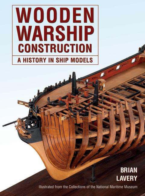 Vorderes Coverbild Wooden Warship Construction