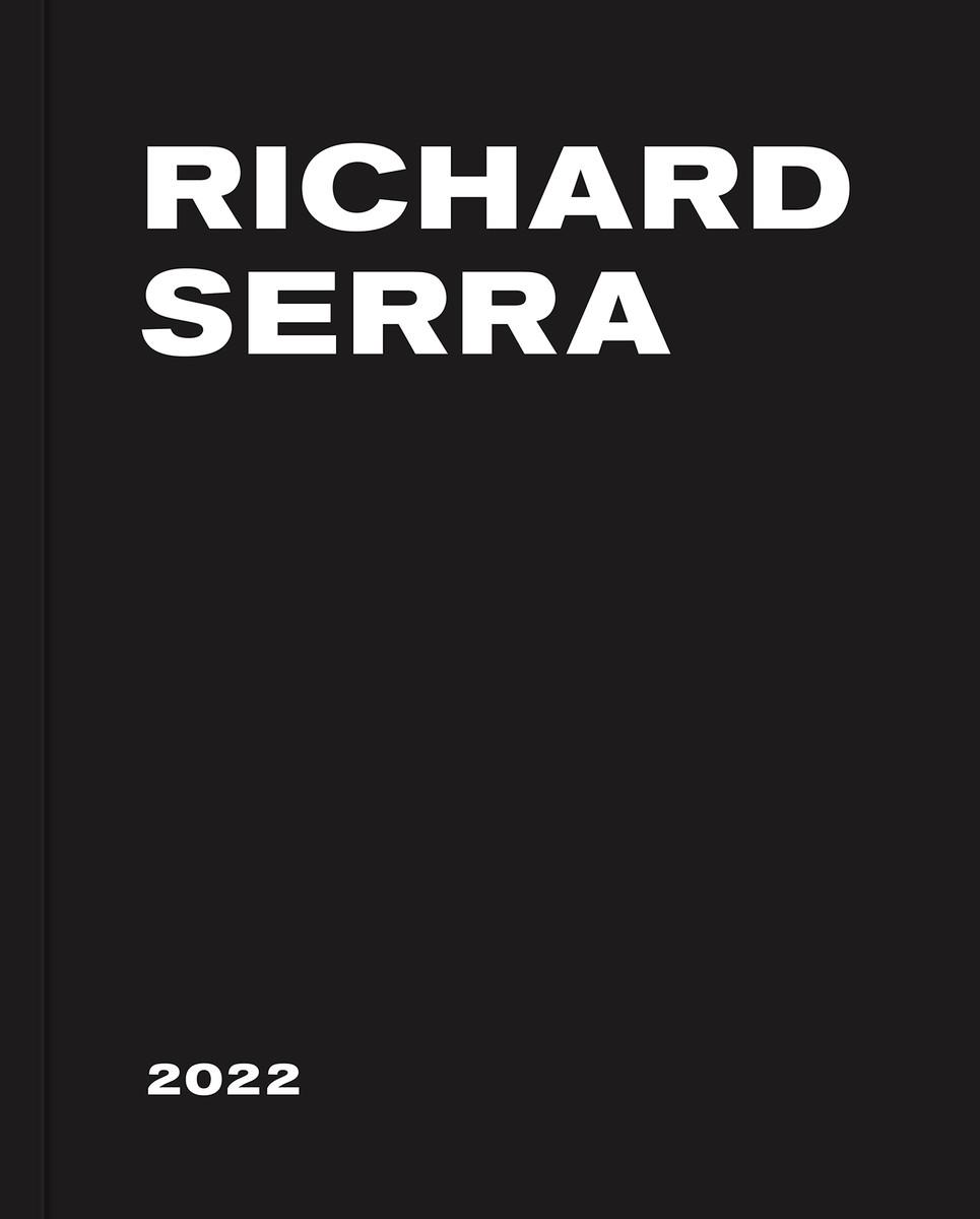 Vorderes Coverbild Richard Serra: 2022