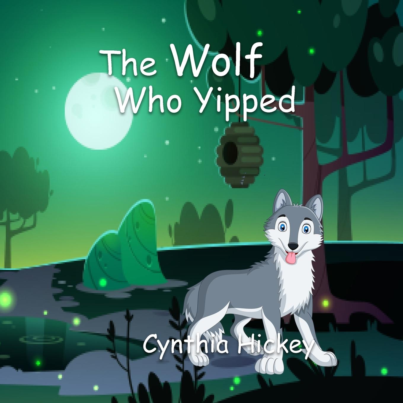 Vorderes Coverbild The Wolf Who Yipped