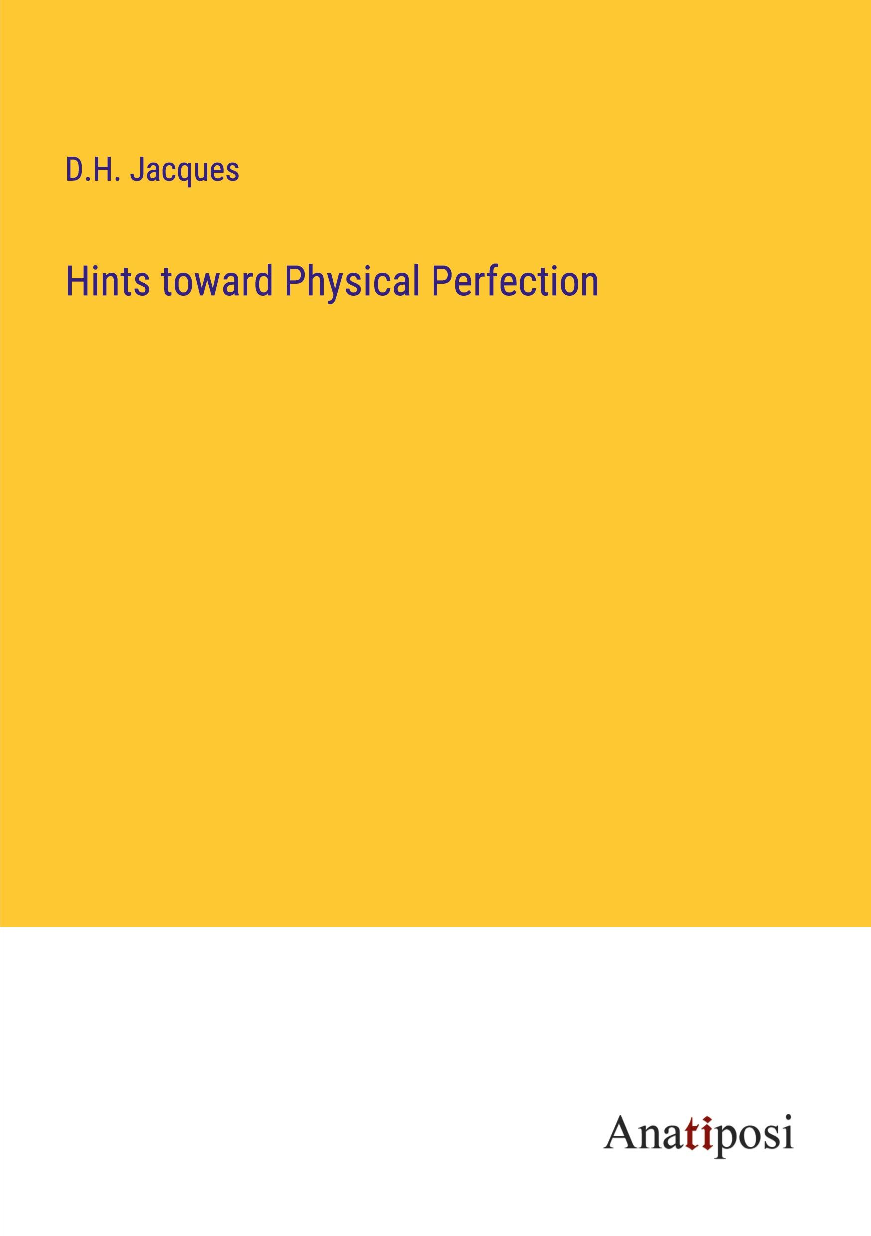 Vorderes Coverbild Hints toward Physical Perfection