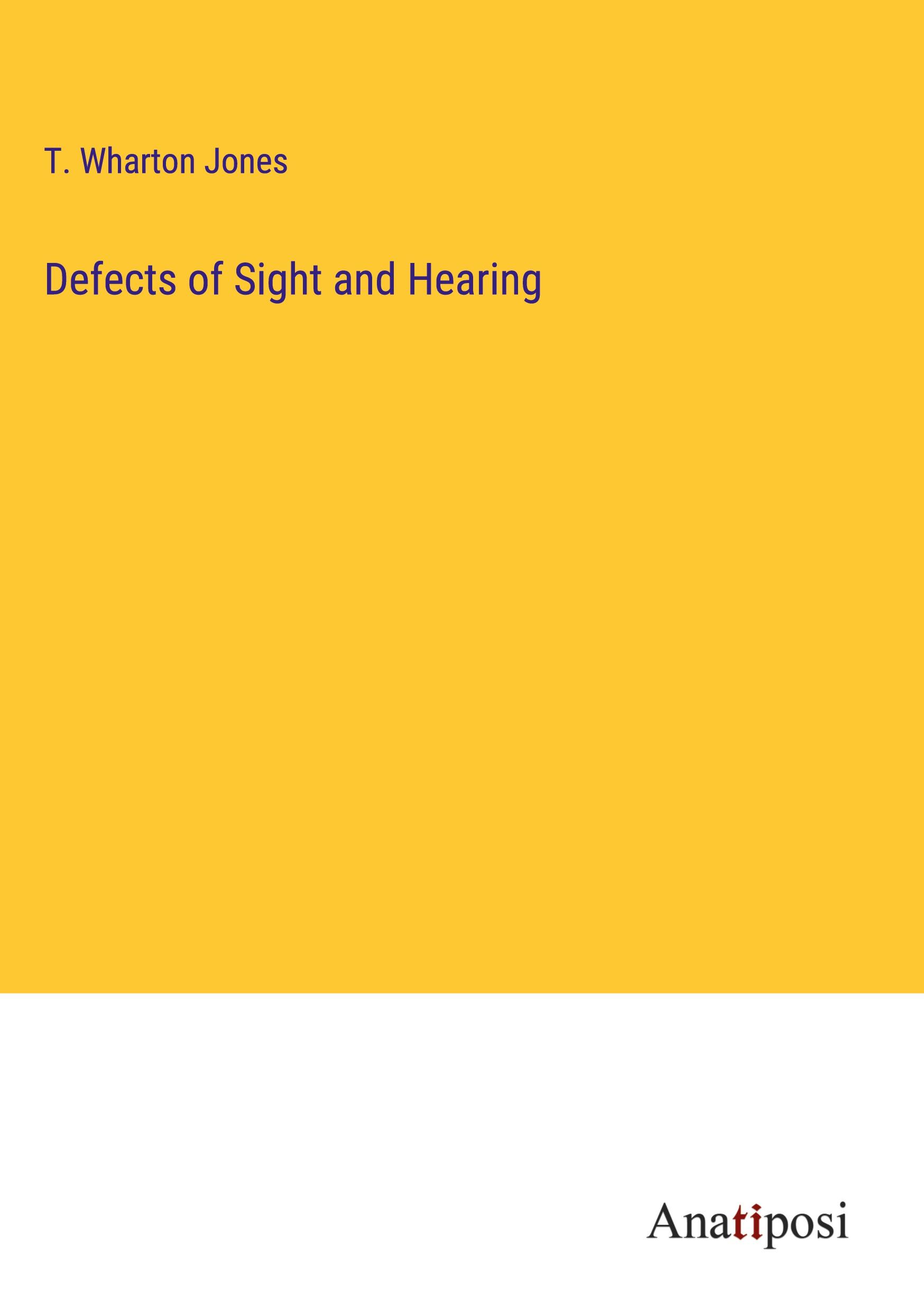 Vorderes Coverbild Defects of Sight and Hearing