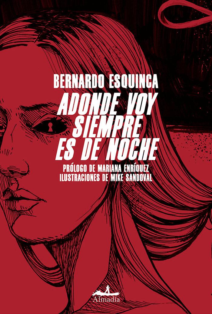 Vorderes Coverbild Adonde voy siempre es de noche