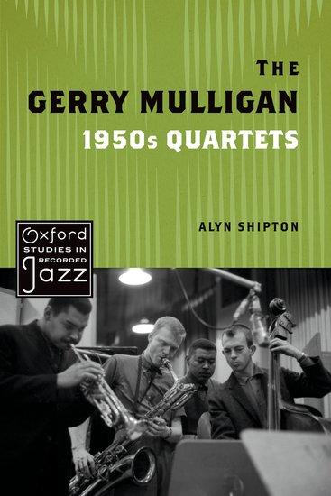 Vorderes Coverbild The Gerry Mulligan 1950s Quartets