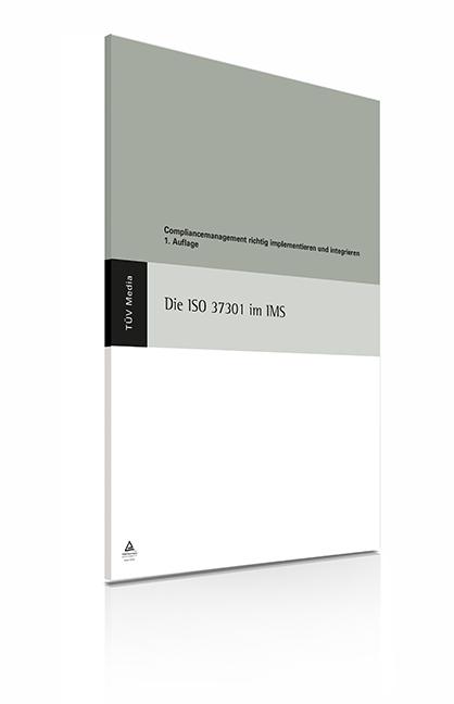 Vorderes Coverbild Die ISO 37301 im IMS