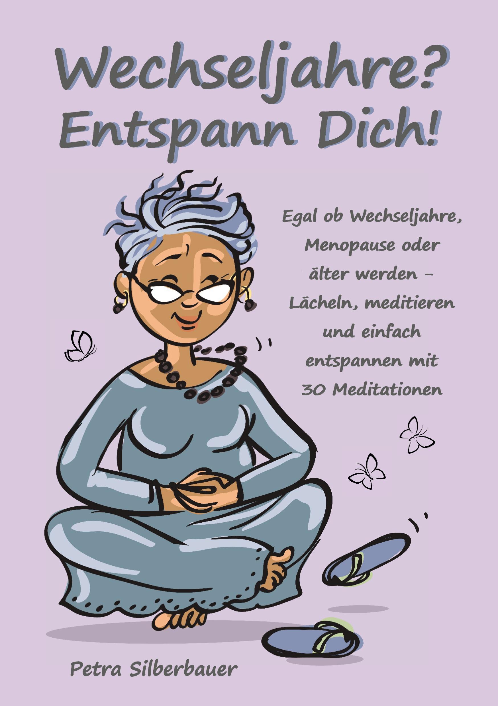 Vorderes Coverbild Wechseljahre? Entspann Dich!