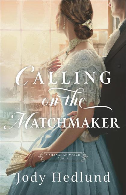 Vorderes Coverbild Calling on the Matchmaker