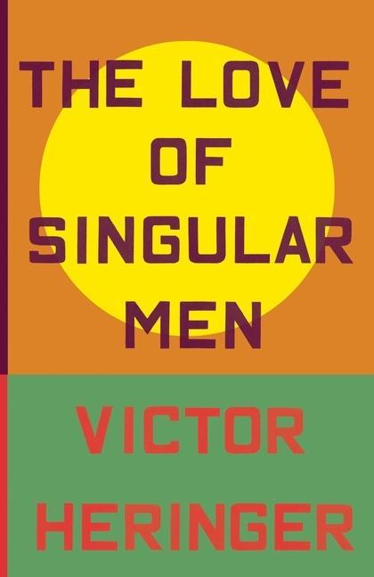 Vorderes Coverbild The Love of Singular Men