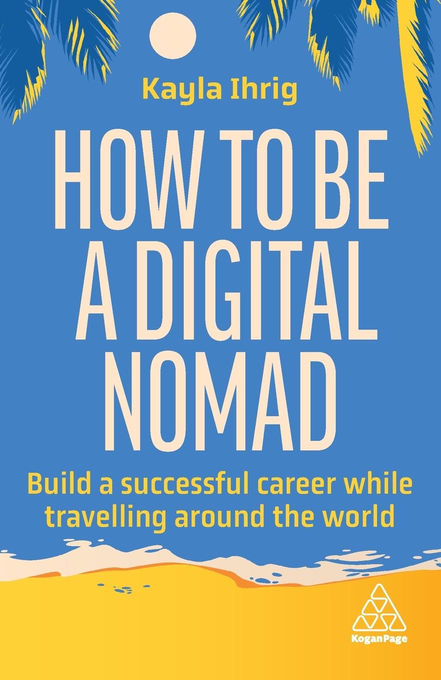 Vorderes Coverbild How to Be a Digital Nomad