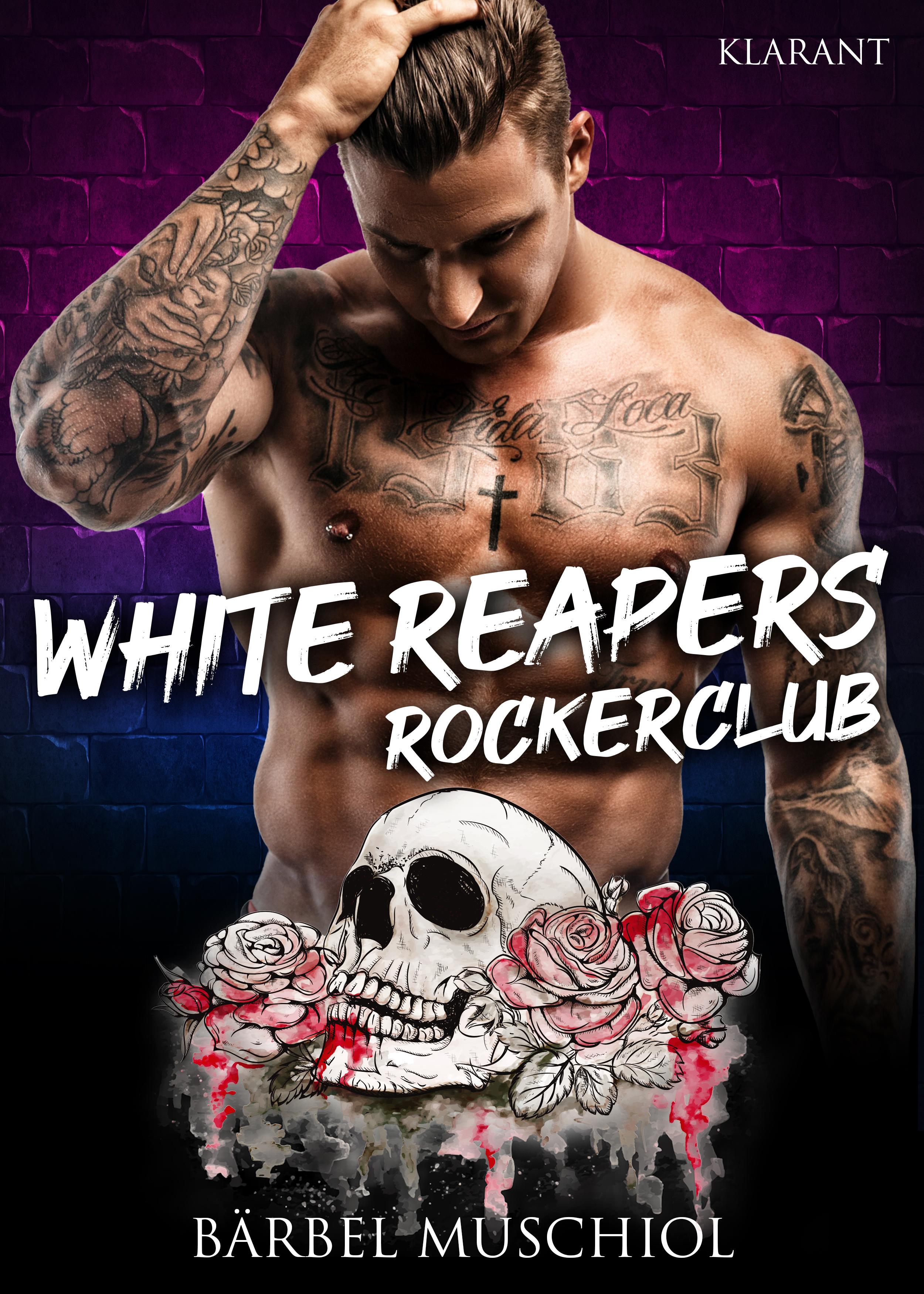 Vorderes Coverbild White Reapers Rockerclub. Rockerroman