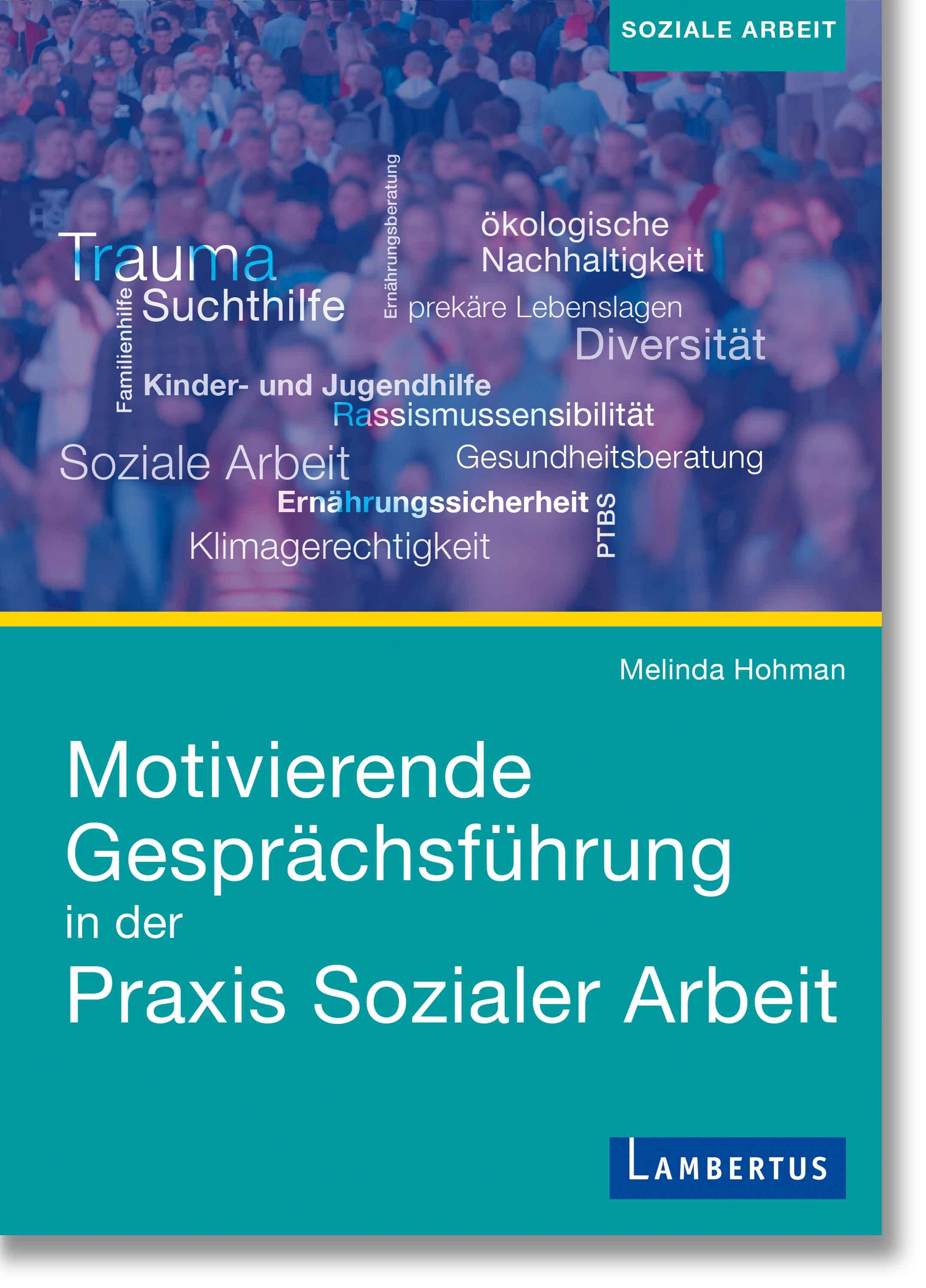 Vorderes Coverbild Motivierende Gesprächsführung in der Praxis Sozialer Arbeit