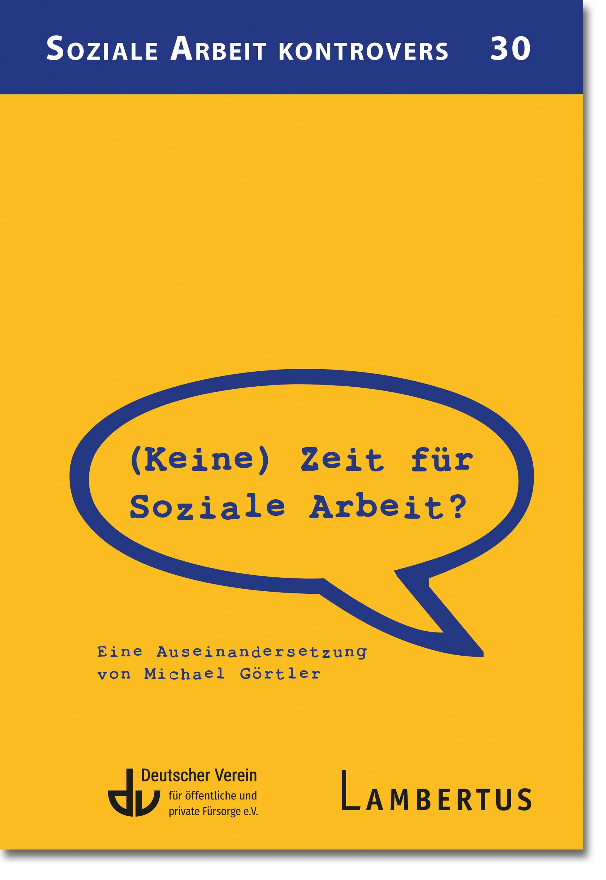Vorderes Coverbild (Keine) Zeit für Soziale Arbeit?