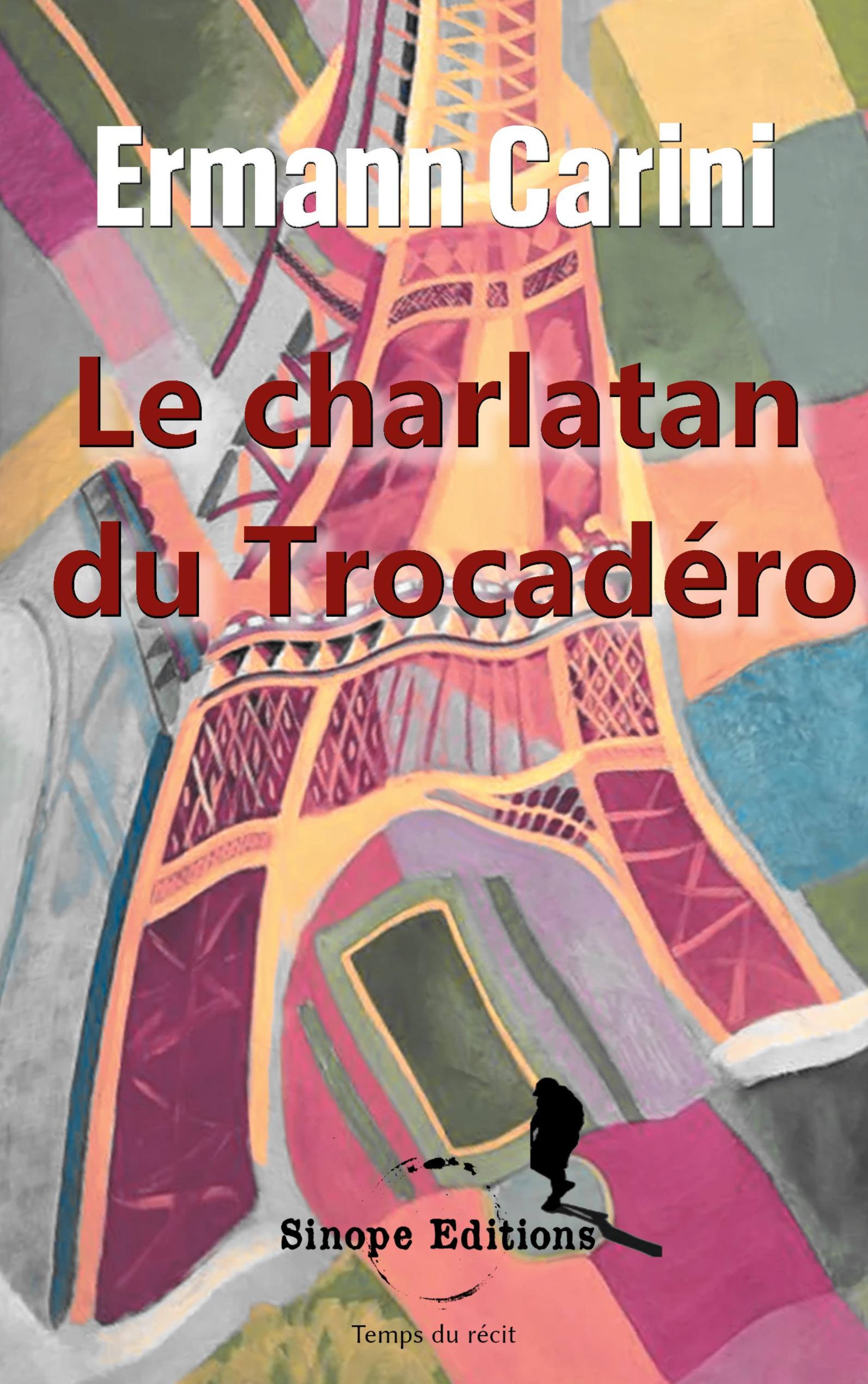 Vorderes Coverbild Le charlatan du Trocadéro