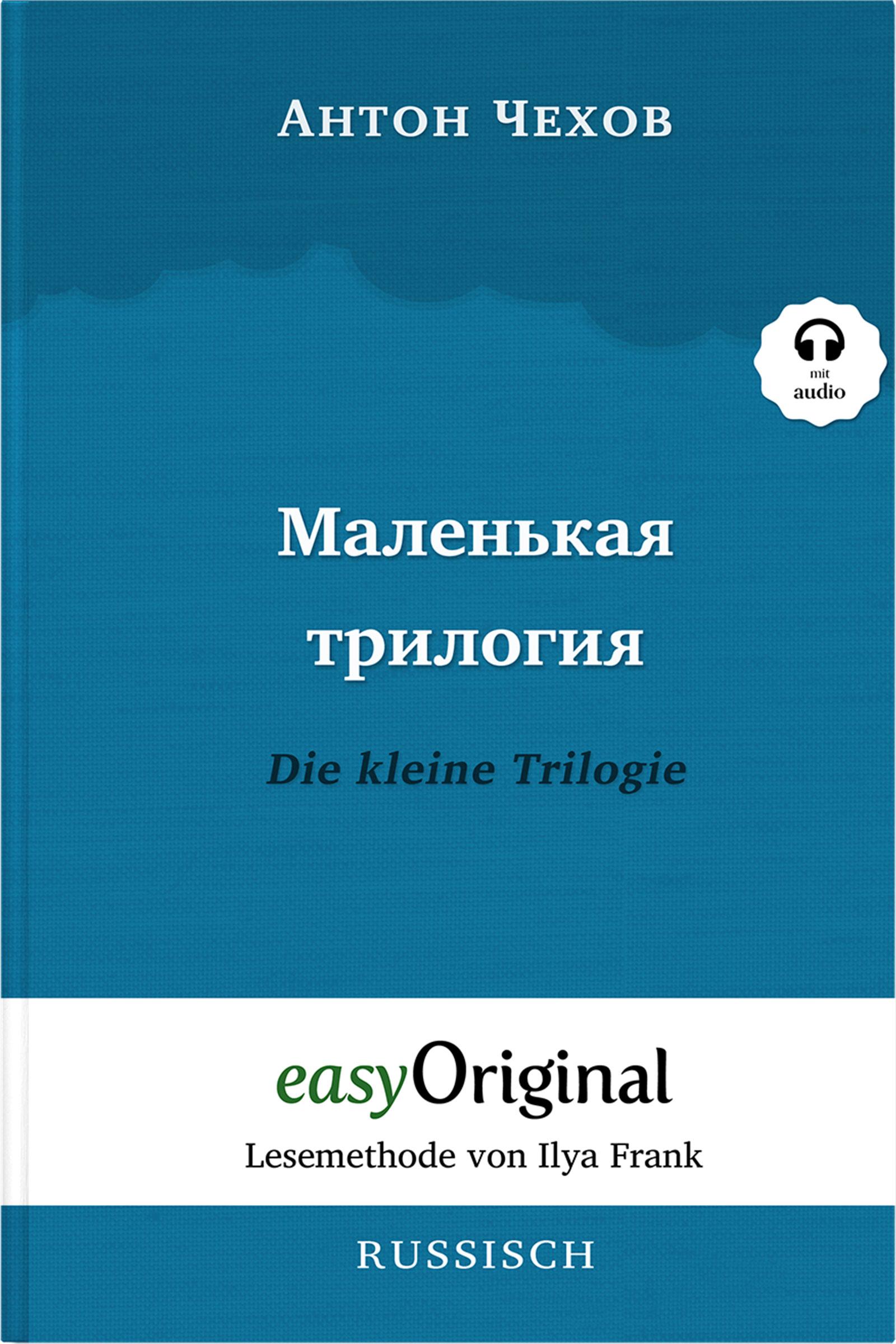 Vorderes Coverbild Malenkaya Trilogiya / Die kleine Trilogie Hardcover (Buch + MP3 Audio-CD) - Lesemethode von Ilya Frank - Zweisprachige Ausgabe Russisch-Deutsch