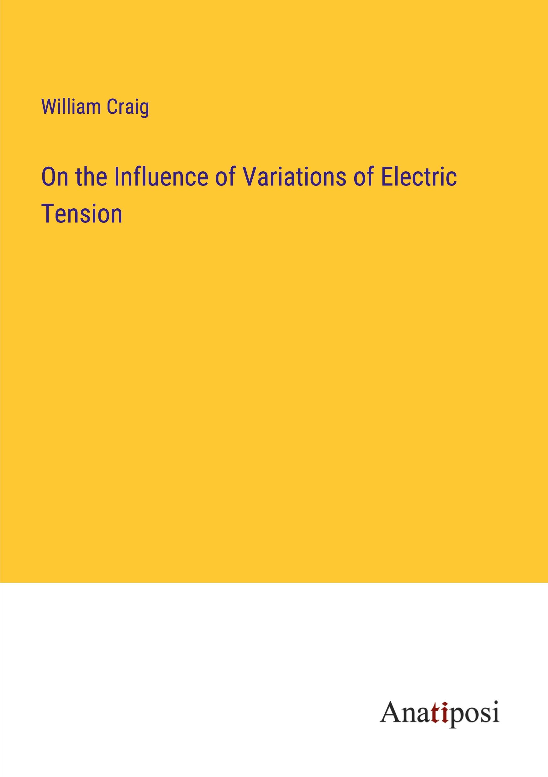Vorderes Coverbild On the Influence of Variations of Electric Tension