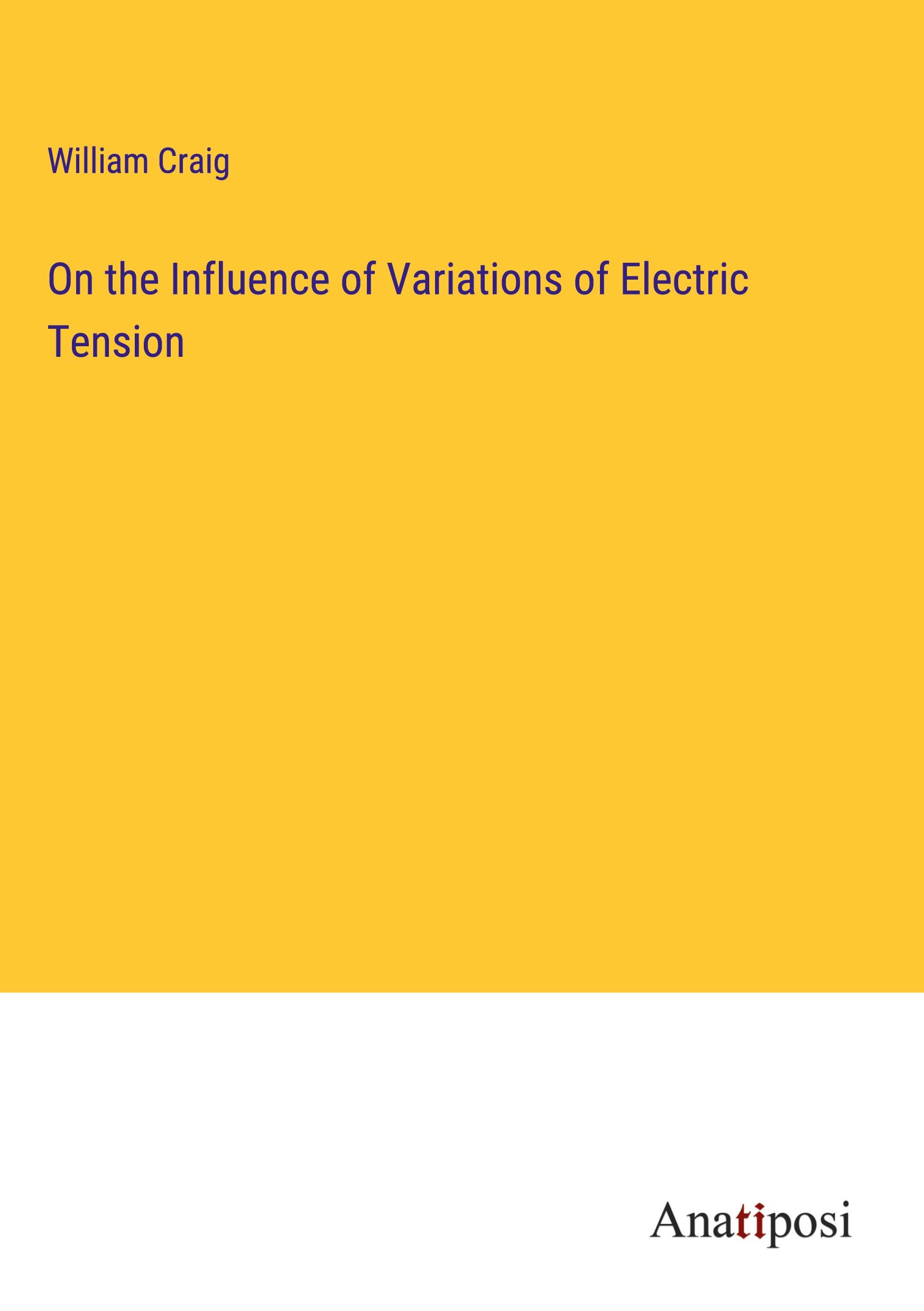 Vorderes Coverbild On the Influence of Variations of Electric Tension