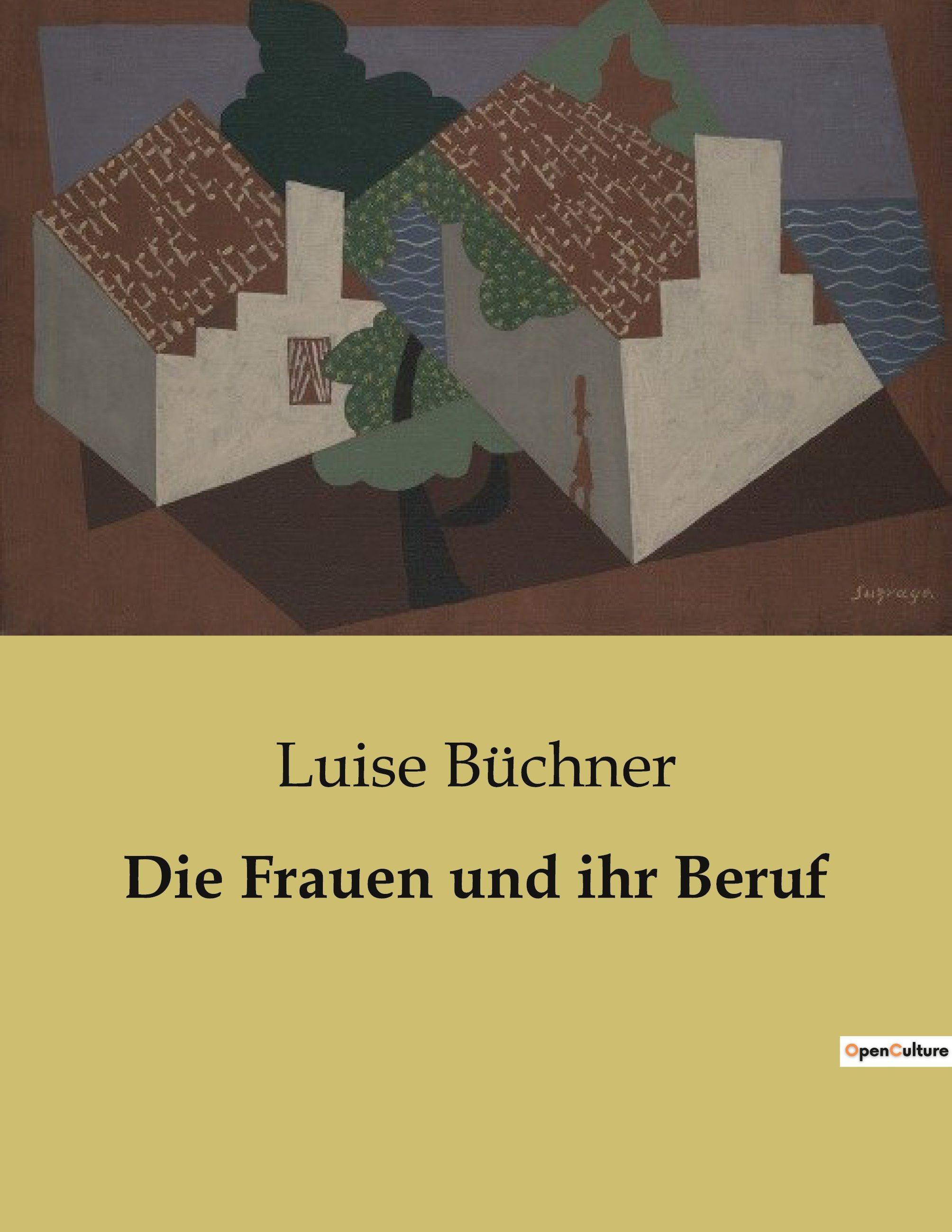 Vorderes Coverbild Die Frauen und ihr Beruf