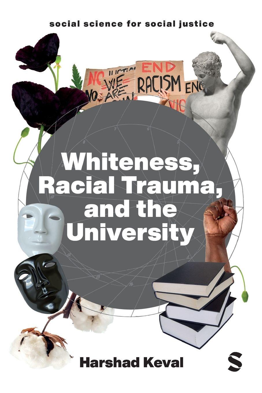 Vorderes Coverbild Whiteness, Racial Trauma, and the University