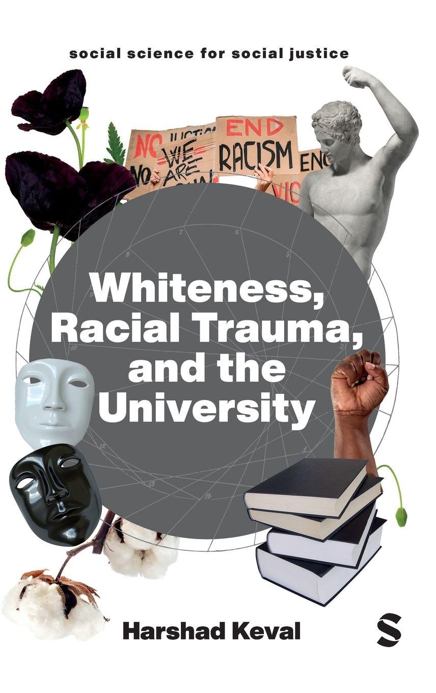 Vorderes Coverbild Whiteness, Racial Trauma, and the University