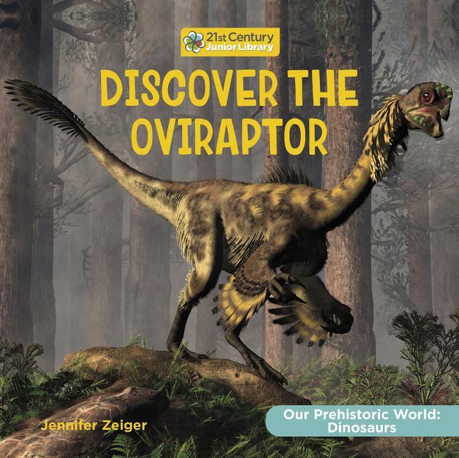 Vorderes Coverbild Discover the Oviraptor