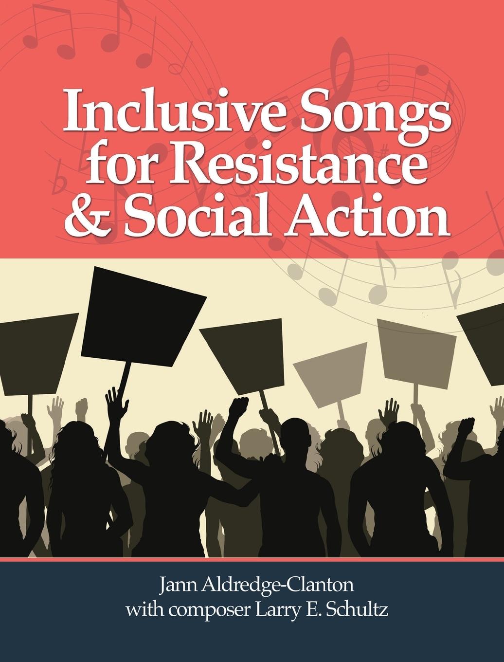 Vorderes Coverbild Inclusive Songs for Resistance & Social Action