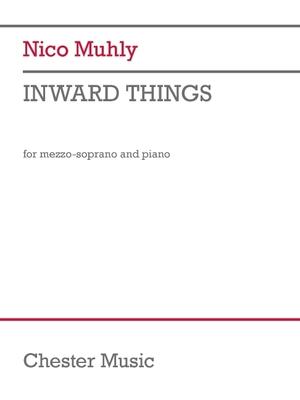 Vorderes Coverbild Nico Muhly: Inward Things - For Mezzo-Soprano and Piano